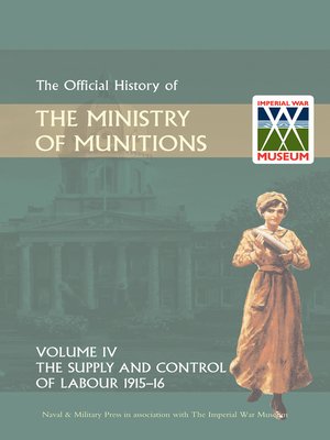 cover image of Official History of the Ministry of Munitions
